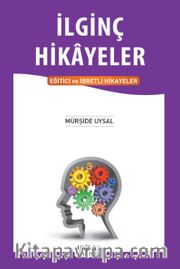 İlginç Hikayeler