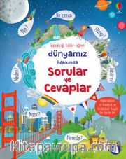 Dünyamız  Hakkında Sorular ve Cevaplar (Hareketli Karton Kitap) (Ciltli)