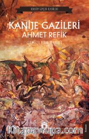 Kanije Gazileri Gençlere Tarih