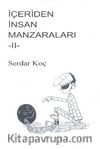 İçeriden İnsan Manzaraları 2