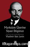 Marksizm Üzerine Siyasi Düşünce