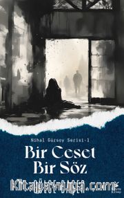 Bir Ceset Bir Söz