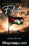 İnsanlığın Filistin Davası