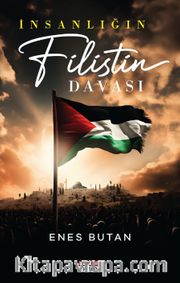 İnsanlığın Filistin Davası