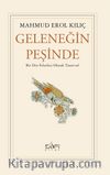 Geleneğin Peşinde