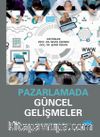 Pazarlamada Güncel Gelişmeler