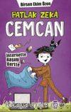 Patlak Zeka Cemcan / İnternette Başım Dertte (Fleksi Cilt)