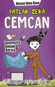 Patlak Zeka Cemcan / İnternette Başım Dertte (Fleksi Cilt)