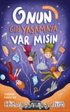 Onun Gibi Yaşamaya Var mısın