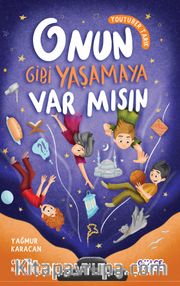 Onun Gibi Yaşamaya Var mısın