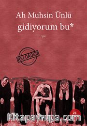 Gidiyorum Bu