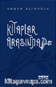 Kitaplar Arasında 