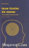 İnsan Üzerine Bir Deneme & İnsan Kültürü Felsefesine Giriş