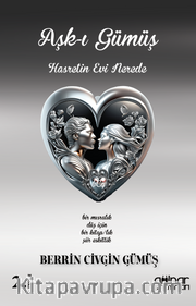 Aşk-ı Gümüş Hasret’in Evi Nerede