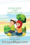Çocuklar İçin 5 Vakit Namaz Çizelgesi