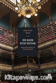 Bir Nadir Kitap Destanı (Bez Cilt) <br /> Hans Peter Kraus’un Otobiyografisi