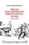 Mizah Penceresinden Birinci Dünya Savaşı