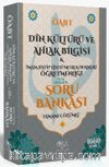 ÖABT Din Kültürü ve Ahlak Bilgisi ve İmam Hatip Lisesi Meslek Dersleri Öğretmenliği Soru Bankası Çözümlü