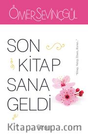 Son Kitap Sana Geldi