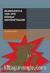 Bildirileriyle 1950-1970 Dönemi Sıkıyönetimleri