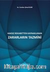 Haksız Rekabetten Kaynaklanan Zararların Tazmini