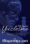 Tutku Oyunları - Yüzleşme