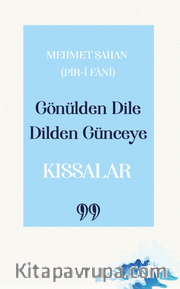 Gönülden Dile Dilden Günceye: “Kıssalar”
