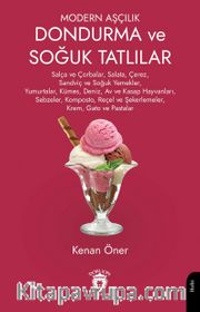 Modern Aşçılık Dondurma ve Soğuk Tatlılar