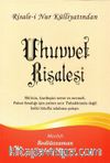 Uhuvvet Risalesi, Risalei Nur Külliyatından (Büyük Boy-Kod:558)