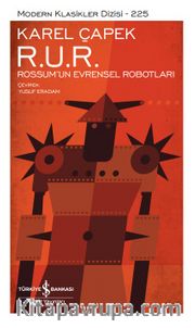 R. U. R. – Rossum’un Evrensel Robotları (Karton Kapak)