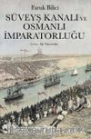 Süveyş Kanalı ve Osmanlı İmparatorluğu  