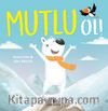 Mutlu Ol!