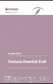 Destana Dewrêşê Evdî