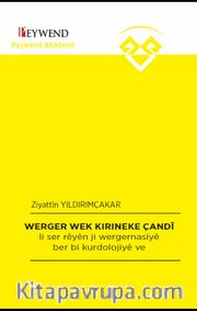 Werger Wek Kırıneke Çandî 
