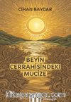 Beyin Cerrahisindeki Mucize