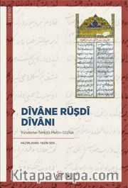 Dîvane Rüşdî Dîvanı (İnceleme-Tenkitli Metin-Sözlük)