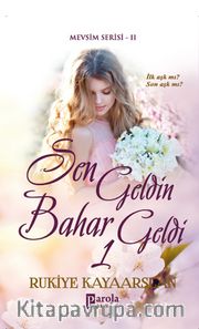 Sen Geldin Bahar Geldi 1 