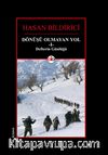 Dönüşü Olmayan Yol 1 Defterin Günlüğü
