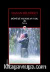 Dönüşü Olmayan yol 2 Sarya
