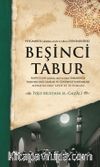 Peygamber (s.a.v.) Dönemindeki Beşinci Tabur