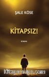 Kitapsız!