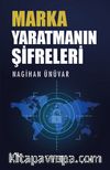 Marka Yaratmanın Şifreleri