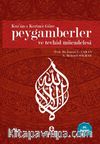 Kur'an-ı Kerim'e Göre Peygamberler ve Tevhid Mücadelesi