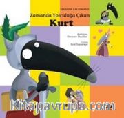 Zamanda Yolculuğa Çıkan Kurt