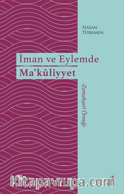 İman ve Eylemde Ma'kûliyyet