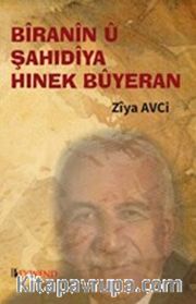 Bîranîn Û Şahıdıya Hınek Bûyeran