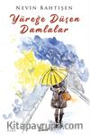 Yüreğe Düşen Damlalar