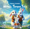 Meraklı Tavşan Taku