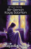 Bir Gencin Kaçış Satırları