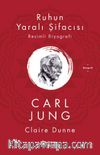Ruhun Yaralı Şifacısı Carl Jung